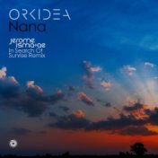 Nana (Jerome Isma-Ae In Search Of Sunrise Remix)