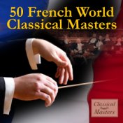 50 French World Classical Masters