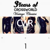 3 Years of Crossworld Vintage Classics Vol. 1