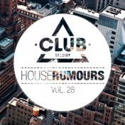 House Rumours, Vol. 28