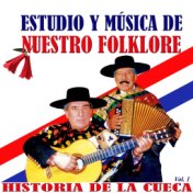 Estudio y Música de Nuestro Folklore (Vol. 1)