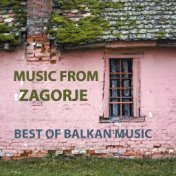 Best of balkan music - music from zagorje