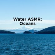 Water ASMR: Ocean