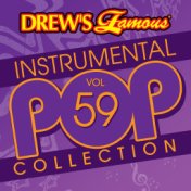 Drew's Famous Instrumental Pop Collection (Vol. 59)