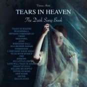 Tears In Heaven - The Dark Song Book