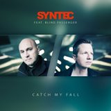 Catch My Fall (Enter and Fall Remix)