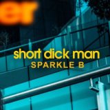 Short Dick Man (Highpass Club Remix)