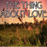 The Thing About Love - Tribute to Matt Terry