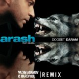 Dooset Daram (Vadim Adamov & Hardphol Remix)(Radio Edit)