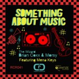 Something About Music (Afro Mix)