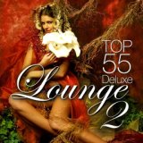 Lounge Top 55, Vol.2 (Deluxe)