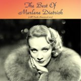 The best of marlene Dietrich (All tracks remastered 2017)