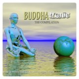 Buddhatronic the Compilation, Vol. 1 (Best of Mystic Bar Sound Meets Buddha Chill out Lounge)