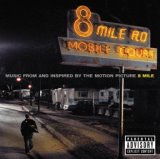 8 Mile (Soundtrack Version)
