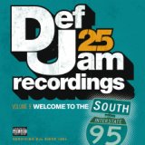 Def Jam 25, Vol. 9 - Welcome To The South (Explicit Version)