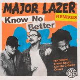 Know No Better (feat. Travis Scott, Camila Cabello & Quavo) [Remixes]