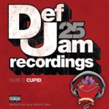 Def Jam 25, Volume 13 - Cupid (Explicit Version)