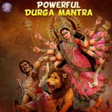 Powerful Durga Mantra