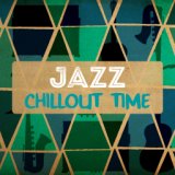 Jazz: Chillout Time