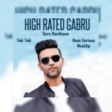 High Rated Gabru (Taki Taki) [Rene Various Indian MashUp]