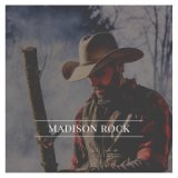 Madison rock