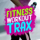 Fitness Workout Trax