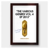 The Various Genres Vol. 4 EP 2013