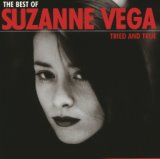 The Best Of Suzanne Vega - Tried And True