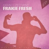 Frankie Fresh