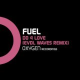Do 4 Love (Evol Waves Remix)