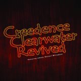 Creedence Clearwater Revived (Featuring Johnny (Guitar) Williamson)