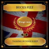Talking In Your Sleep (UK Chart Top 20 - No. 15)