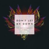 Don't Let Me Down (feat. Daya)