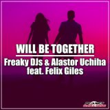Will Be Together (Original Mix)