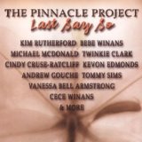 The Pinnacle Project: Last Say So