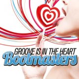 Groove Is in the Heart (Bootmasters Radio Edit)