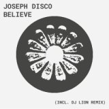Believe (Original Mix)