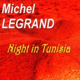 Night in Tunisia