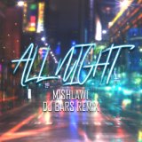 All Night (DJ BARS Remix)