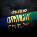Day & night (Vetlove & Mike Drozdov deep mix)