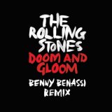 Doom And Gloom (Benny Benassi Remix)