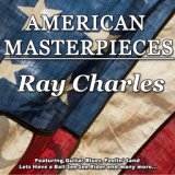American Masterpieces - Ray Charles