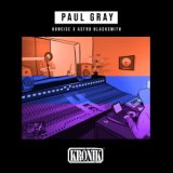 Paul Gray (Original Mix)