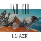 Bad Girl (Original mix) (zaycev.net)