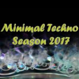 Minimal Techno Season 2017