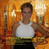 A Strange Beautiful Woman (Trance Mix)