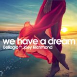 We Have a Dream  (Original Mix)