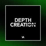 Depth Creation, Vol. 2