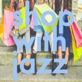 Shop With Jazz
