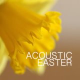 Acoustic Easter